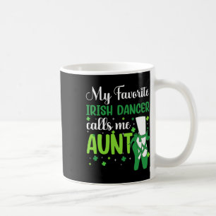 Mug Irish Dance Ma danseuse irlandaise préférée me tra