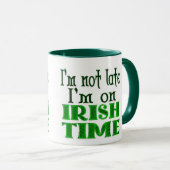 Mug Irish Time Retard Dit (Devant droit)