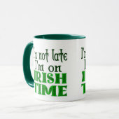 Mug Irish Time Retard Dit (Devant gauche)