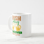 Mug Irish Today, Hungover Demain (Devant gauche)