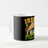 Mug Irlandais J'avais de la pizza Amoureux drôles de l (Devant gauche)