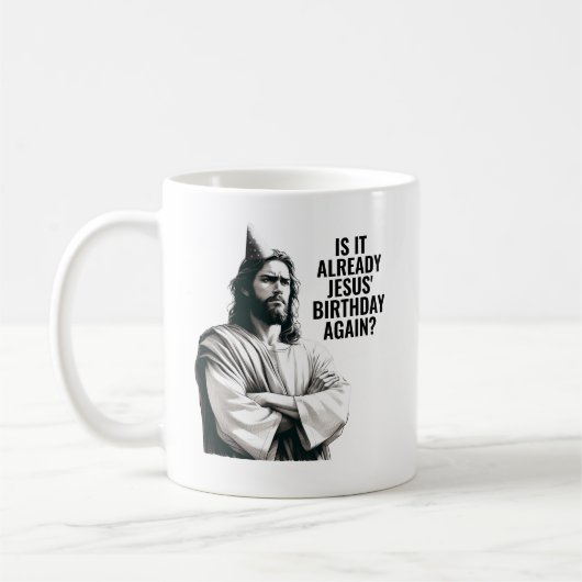 Mug Is it already Jesus Birthday? - Funny Jesus Meme (Gauche)