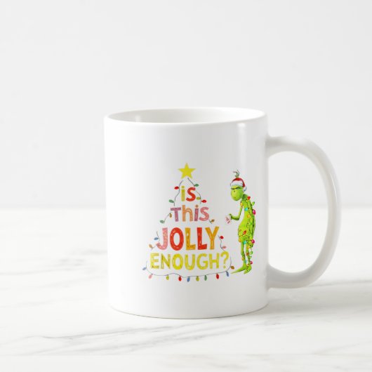 Mug Is This Jolly Enough Green Funny Merry Christmas T (Droite)