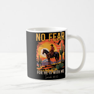 Mug Isaiah 41_10 Verset biblique cow-boy chrétien occi