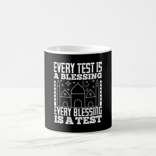 Mug Islam - Chaque Test Est Une Bénédiction (Centre)