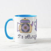 Mug It&apos ; s Il est toujours temps pour le thé (Gauche)