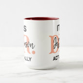 Mug It’s Dr, Actually – Funny Doctor Life | Cute (Centre)