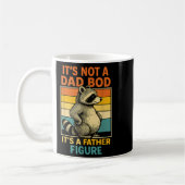 Mug It’s Not Dad Bod It’s Father Figure Funny Fathers (Gauche)