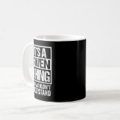 Mug It's A Gwen Thing You Wouldn't Understand First Na (Devant gauche)
