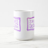 Mug It's a hill get over it rose (Centre)