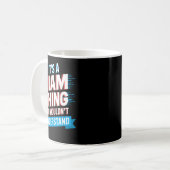 Mug It's A Liam Thing You Wouldn't Understand Liam (Devant gauche)