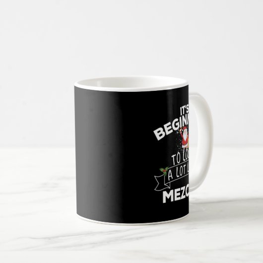 Mug It's Beginning To Look A Lot Like Mezcal Funny Chr (Devant droit)