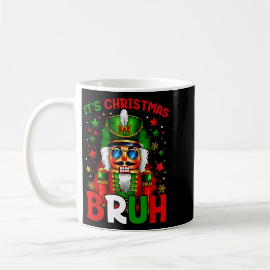 Mug It's Christmas Bruh Nutcracker Boys Kids Xmas Chri (Gauche)