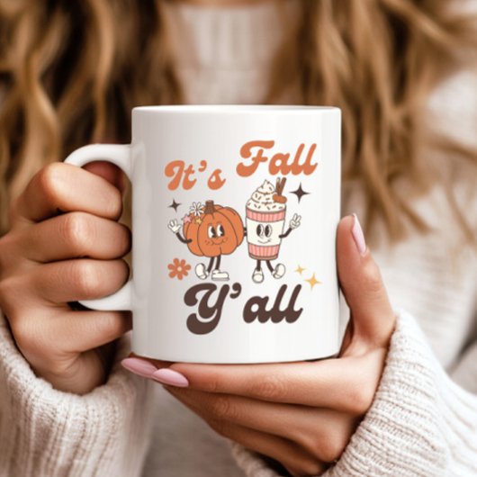 Mug It's Fall Y'all Pumpkin Spice Latte