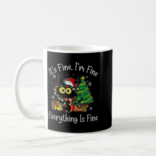 Mug It's Fine I'm Fine Everything Is Fine Christmas Sa (Gauche)