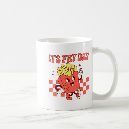 Mug It's Fry Day - Funny French Fries Fast Food (Droite)
