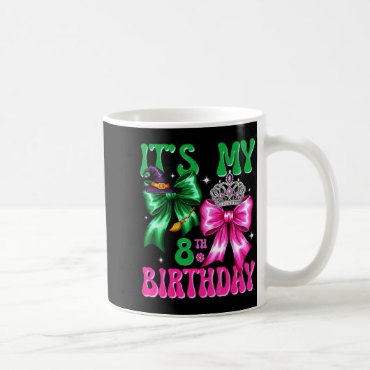 Mug It's My 8th Birthday Witch Nk And Green Bow Croche (Droite)