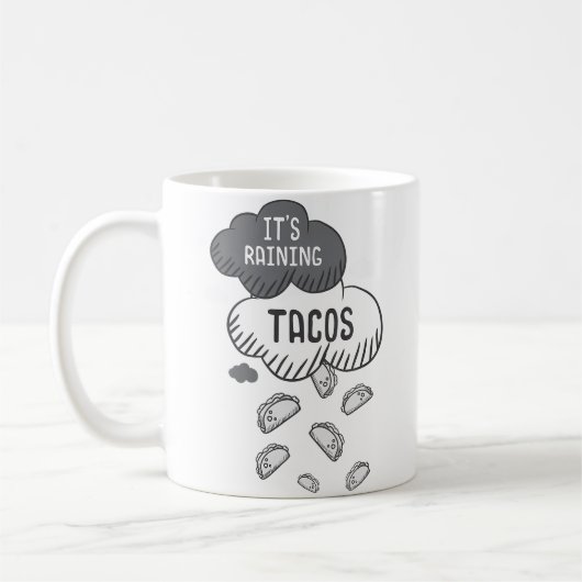 Mug It'S Raining Tacos Funny Taco (Gauche)