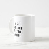 Mug J’ai 99 problèmes, mais pas un steak (Devant gauche)