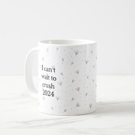 Mug J’ai hâte d’écraser 2024 (Devant gauche)