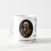 Mug J.P. Première étape de Morgan vers obtenir quelque (Devant gauche)