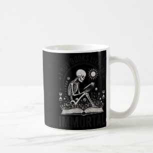 Mug J'Achète Des Livres Comme Moi Immortel