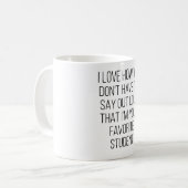 Mug J'adore comment on n'a pas à dire haut et fort que (Devant gauche)