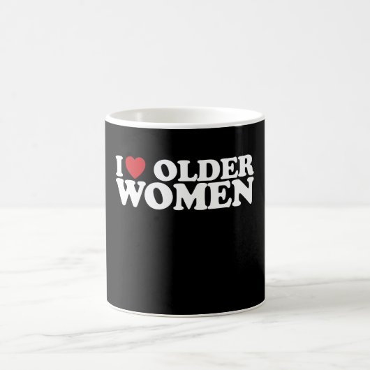 Mug J'adore les femmes plus âgées, j'aime Groovy (Centre)