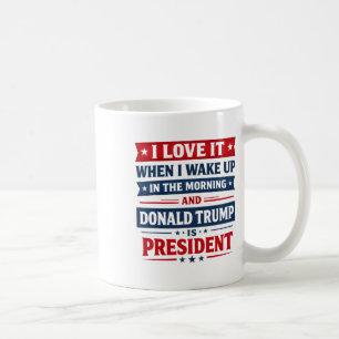 Mug J'adore Quand Je Me Réveille Et Que Donald Trump E