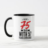 Mug J'ai 18 ans avec 57 ans d'expérience 75e anniversa (Gauche)