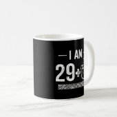 Mug J'ai 29 ans plus 1 30e anniversaire (Devant droit)