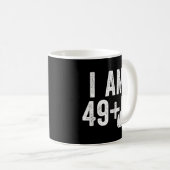 Mug J'Ai 49 Ans Plus Le 50E (Devant droit)