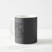 Mug J'ai appris à réfléchir avant d'agir drôle sarcasm (Devant gauche)