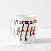 Mug J'ai besoin de café (Devant gauche)