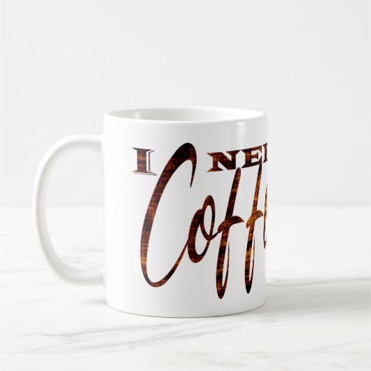 Mug J'ai besoin de café (Gauche)
