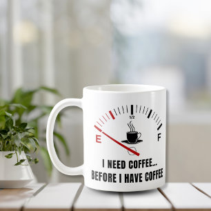 Mug J'Ai Besoin De Café Avant Le Café - Meter