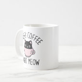 Mug J'Ai Besoin De Café Juste (Devant gauche)