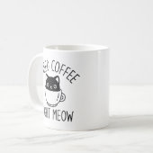 Mug J'Ai Besoin De Café Juste (Devant gauche)