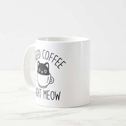 Mug J'Ai Besoin De Café Juste (Devant gauche)