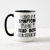 Mug J'Ai Besoin De Lire Plus Dustin Stevens Livres (Gauche)
