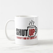 Mug J'ai besoin de mon café (Gauche)