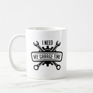 Mug J'Ai Besoin De Mon Temps De Garage