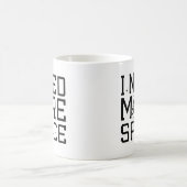 Mug J'Ai Besoin De Plus D'Espace (Centre)