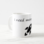 Mug J'Ai Besoin De Plus D'Espace - Astronaut Drôle (Devant gauche)