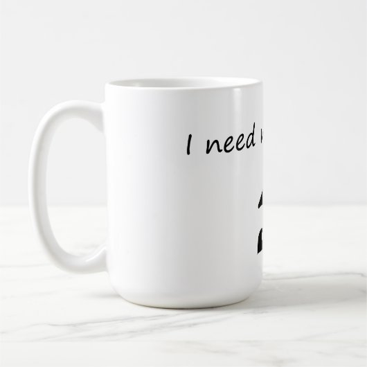 Mug J'Ai Besoin De Plus D'Espace - Astronaut Drôle (Gauche)