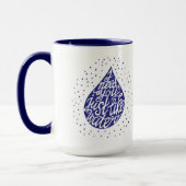 Mug J'ai besoin de vous juste comme l'eau (Gauche)