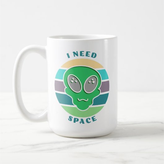 Mug J'ai besoin d'espace | Funny Vintage Alien Pun (Gauche)