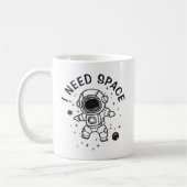 Mug "J'ai besoin d'espace" - L'astronaute seule (Gauche)