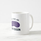 Mug J'ai besoin d'une personne (Devant droit)