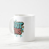 Mug J'AI ÇA Typographie Motivationnelle de Style Graff (Devant gauche)